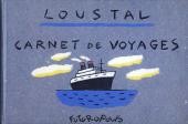 Loustal, futuropolis, carnet de voyage, 1990